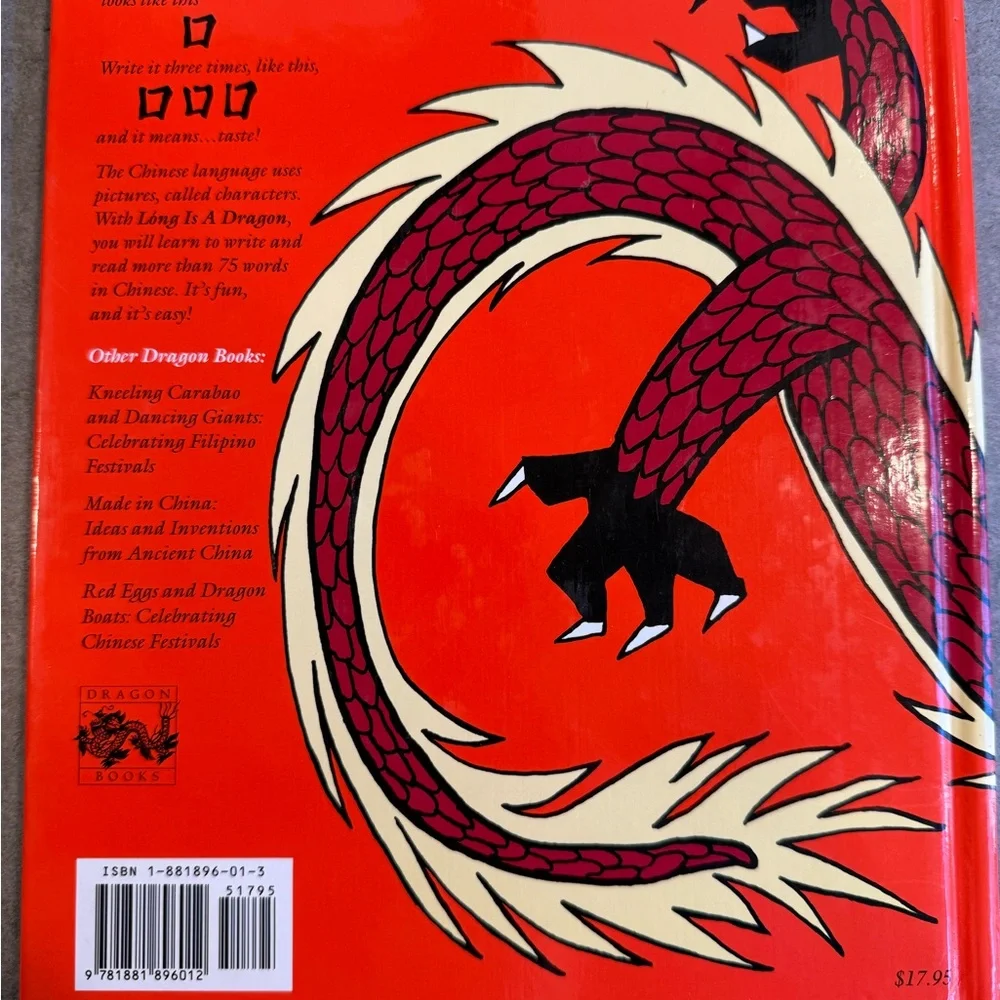 Long is a Dragon - Chinese Writing for Children by Peggy Goldstein